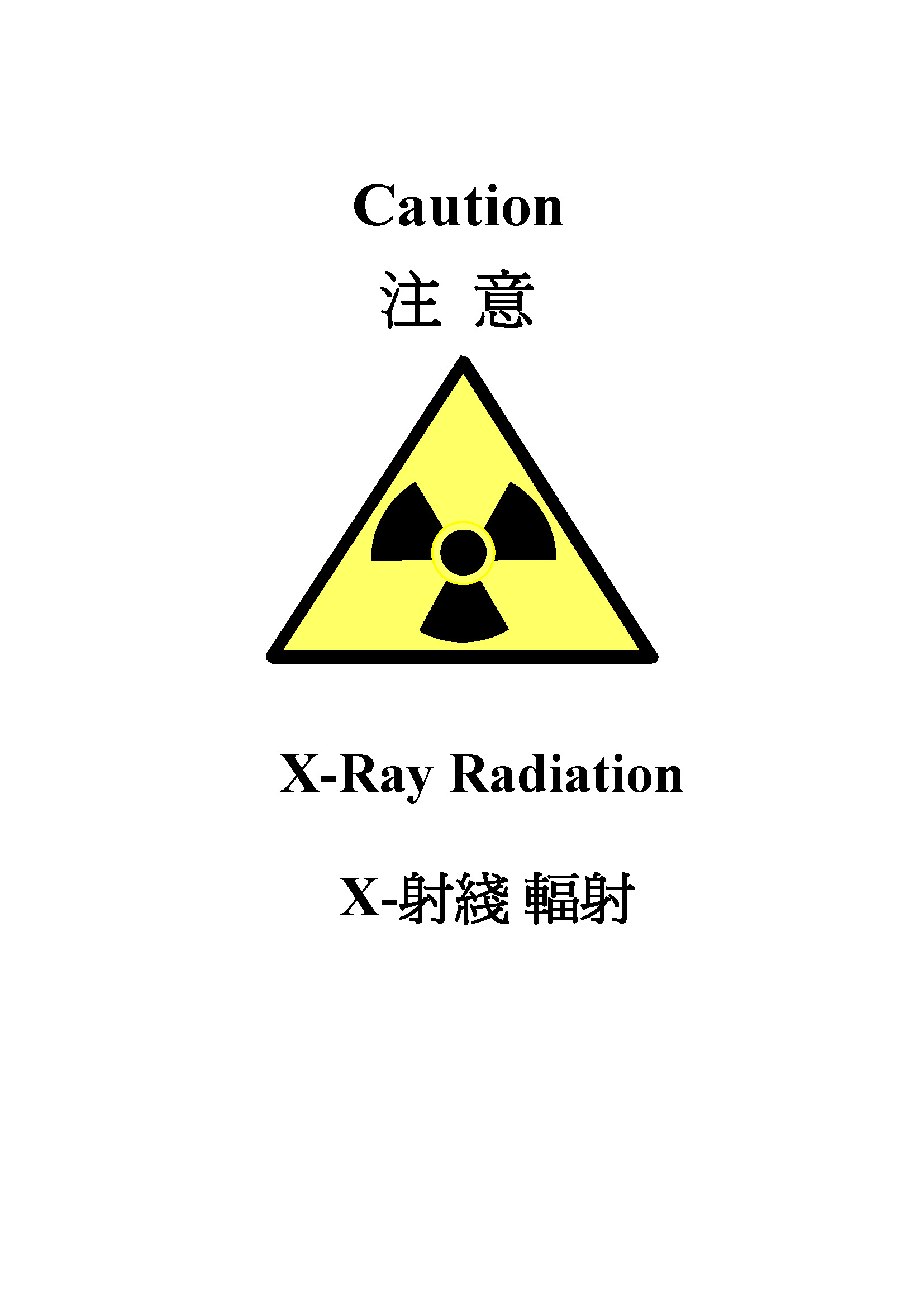 Warning Signs and Labels (Radiation Hazards) Health, Safety and